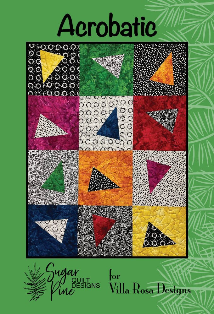 Acrobatic Quilt Pattern is a whimsical design using Fat Quarters to "float" triangles within squares.