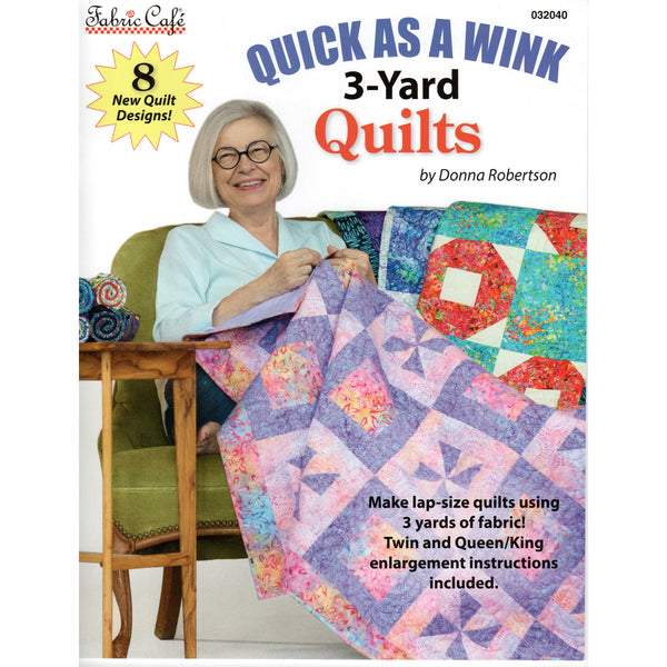 Quick as a Wink - 3 yard Quilts Pattern Book