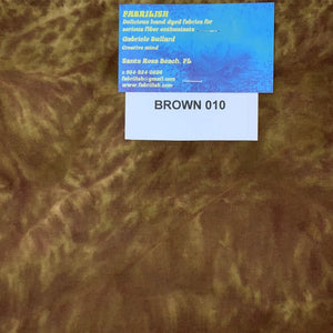 Hand Dyed 100 % cotton fabric brown 010